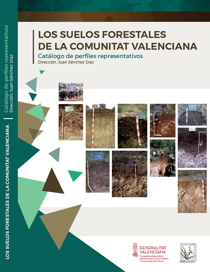 Los suelos forestales de la Comunitat Valenciana: Catálogo de perfiles representativos (2018)